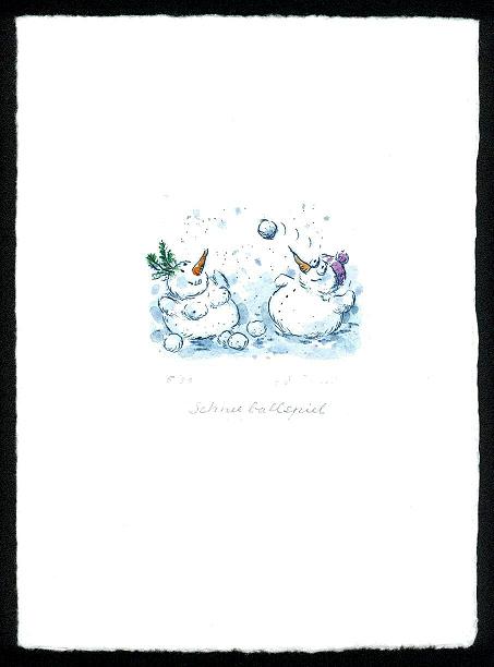 Weihnachten-Neujahr  Druckgrafik  Kaltnadel  / Aquarell  Titel : Schneeballspiel- zurück zur Übersicht hier klicken